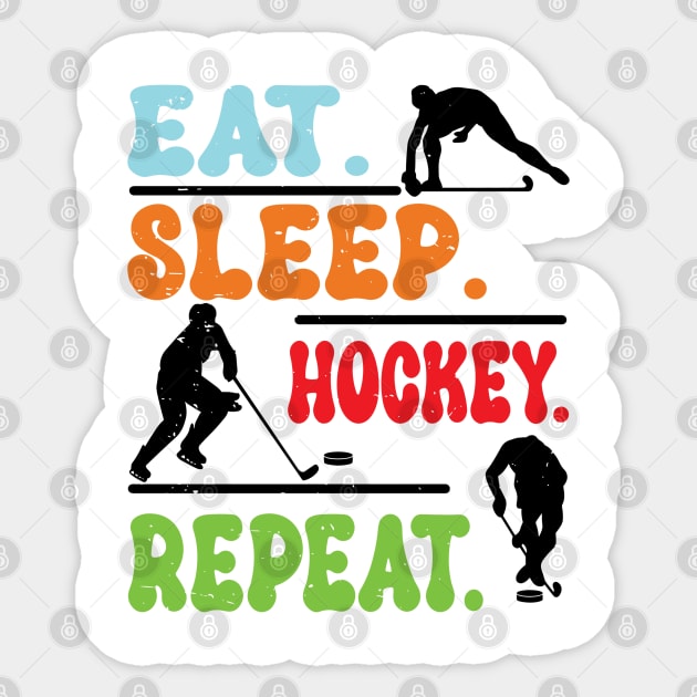 Eat Sleep Ice Hockey Repeat Sticker by rhazi mode plagget
